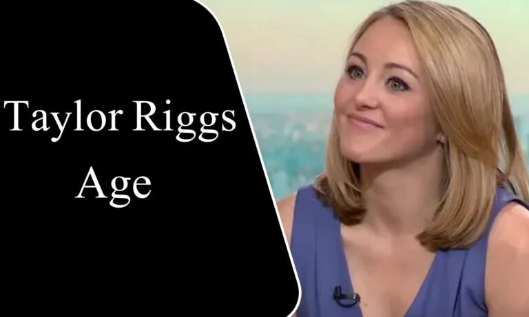 Taylor Riggs Age