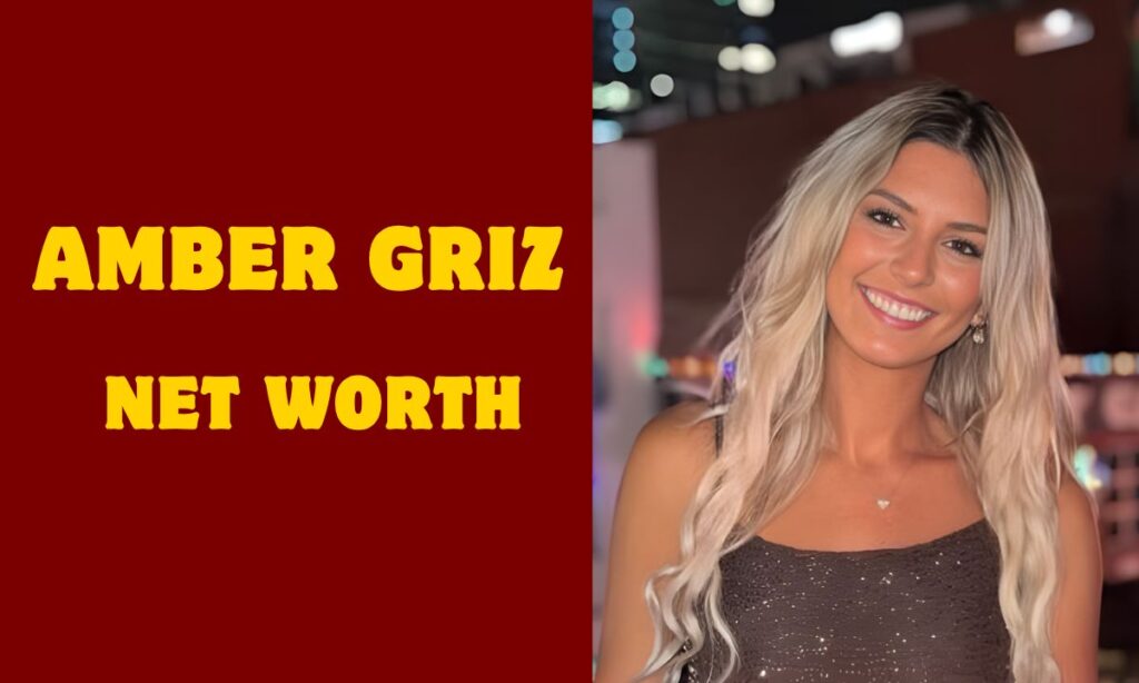 Amber Griz Net Worth
